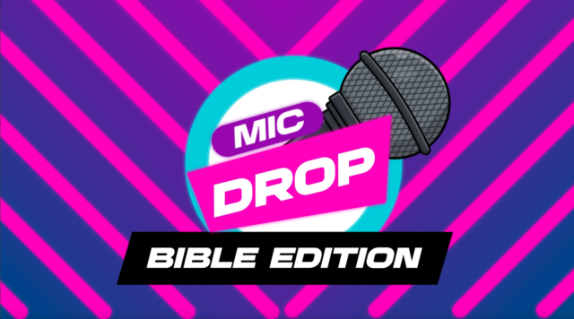 Mic Drop: Bible Edition